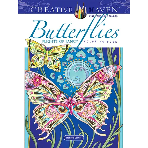 Creative Haven Butterflies Flights of Fancy Coloring Book - Paperback